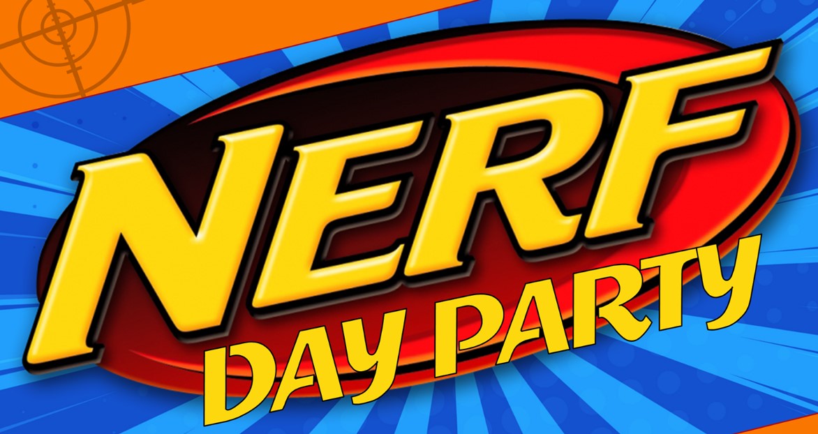Nerf Party – Saturdays