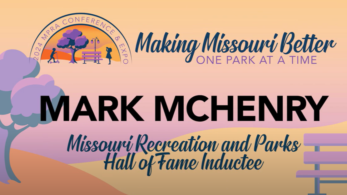 Former KC Parks Director Mark McHenry Inducted into MPRA Hall of Fame
